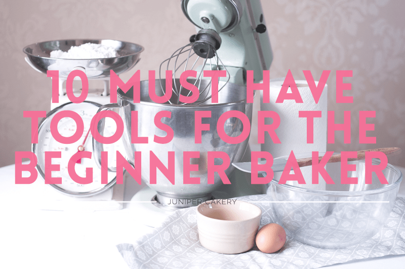 10 must have tools for the beginner baker